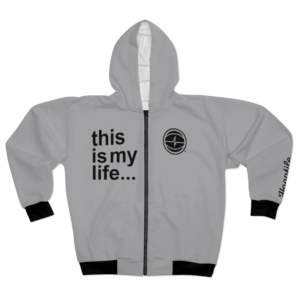 Hooplife® "This is my Life..." Zip Hoodie