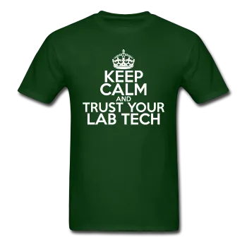 "Keep Calm and Trust Your Lab Tech" (white) - Men's T-Shirt